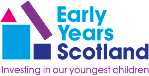 Early Years Scotland - Investing in our youngest children
